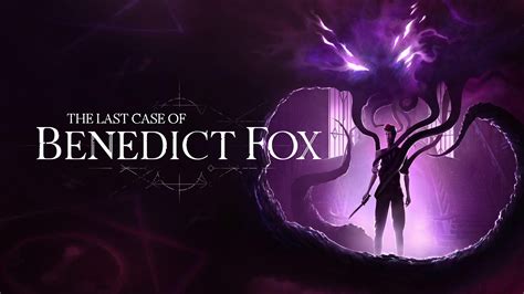 The last case of benedict fox - 2. Do Not Sell or Share My Personal Information. The Last Case of Benedict Fox is a game developed by Plot Twist and published by Rogue Games. Players of The Last Case of Benedict Fox can gain 32 Steam Achievements. The Last Case of Benedict Fox Standard Edition The Last Case of Benedict Fox Deluxe Edition - Game, Art Book and …